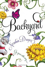 Backyard - Norman R. Draper