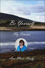 Be Yourself My Diaries - Ann Marie Healy