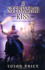 A Sterkarm Kiss - Susan Price