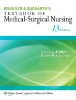 Brunner & Suddarth's Textbook of Medical-Surgical Nursing (Brunner and Suddarth's Textbook of Medical-Surgical) - Janice L. Hinkle, Kerry H. Cheever