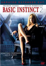 Basic Instinct 2 - Michael Caton-Jones, Sony Pictures Home Entertainment, Sharon Stone