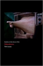 Videodrome: Studies in the Horror Film - Tim Lucas