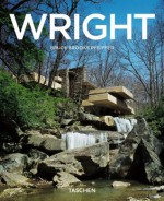 Frank Lloyd Wright, 1867-1959: Building for Democracy (Taschen Basic Architecture) - Bruce Brooks Pfeiffer, Peter Gossel