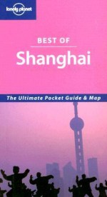 Lonely Planet Best of Shanghai - Damian Harper, Lonely Planet