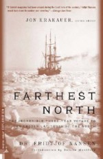 Farthest North (Modern Library Exploration) - Fridjtof Nansen, Roland Huntford