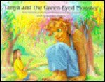 Tanya and the Green-Eyed Monster - Jonathan Sherwood