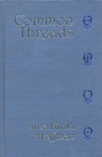 Common Threads - Nina Kiriki Hoffman, P.C. Hodgell