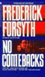 No Comebacks - Frederick Forsyth