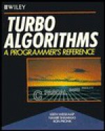 Turbo Algorithms: A Programmer's Reference - Keith Weiskamp, Namir Clement Shammas, Ron Pronk