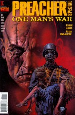 Preacher Special: One Man’s War - Garth Ennis, Peter Snejbjerg