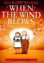 When the Wind Blows - Raymond Briggs