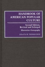 Handbook of American Popular Culture, Volume 3: Propaganda-Women - M. Thomas Inge