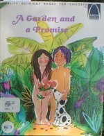 Garden and a Promise: Genesis 1-3 - Arch Books, Jim Roberts