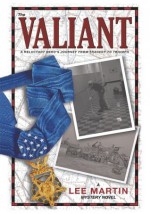 The Valiant - Lee Martin