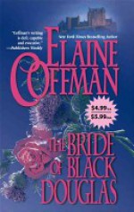 The Bride Of Black Douglas - Elaine Coffman