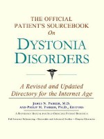 The Official Patient's Sourcebook on Dystonia Disorders: A Revised and Updated Directory for the Internet Age - ICON Health Publications