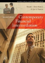 Contemporary Financial Intermediation - Stuart I. Greenbaum, Anjan V. Thakor