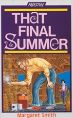 That Final Summer - Margaret Smith