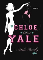 Chloe Does Yale - Natalie Krinsky