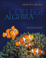 Combo: College Algebra with Aleks User Guide & Access Code 1combo: College Algebra with Aleks User Guide & Access Code 1 Semester Semester - Coburn John, John Coburn