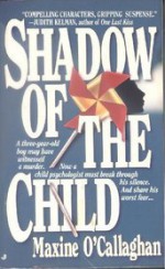 Shadow of the Child - Maxine O'Callaghan