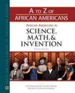 African Americans in Science, Math, and Invention - Ray Spangenburg, Diane Moser, Steven Otfinoski