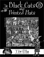 Black Cats and Pointed Hats: Reverse the Curse in This Curious Witch Hunt - Tivola Electronic Publishing