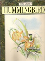 John Gould's Hummingbirds - John Gould