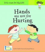 Hands are not for Hurting (Now I'm Growing!) - Nora Gaydos, Akemi Gutierrez, Ikids