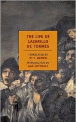 The Life of Lazarillo de Tormes (New York Review Books Classics) - Anonymous, W.S. Merwin, Juan Goytisolo