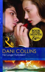 No Longer Forbidden? - Dani Collins