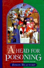 A Head for Poisoning - Simon Beaufort