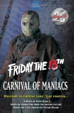 Friday the 13th: Carnival of Maniacs - Stephen Hand, Victor Miller