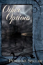 Other Options - Pembroke Sinclair