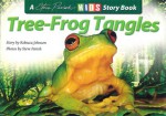 Tree Frog Tangles - Rebecca Johnson, Steve Parish