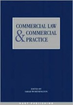 Commercial Law and Commercial Practice - Sarah Worthington