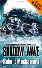 Shadow Wave - Robert Muchamore