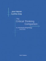 The Critical Thinking Companion for Introductory Psychology - Jane S. Halonen, Cynthia Gray, Halonen