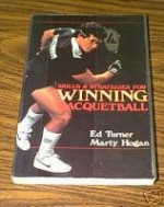 Skills & Strategies For Winning Racquetball - Ed Turner