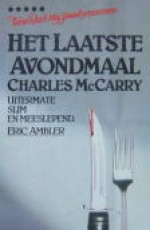 Het laatste avondmaal - Charles McCarry, Dons Reerink