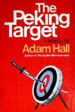 The Pekin Target - Adam Hall