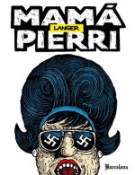 Mamá Pierri - Sergio Langer