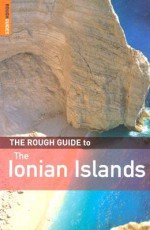 The Rough Guide to the Ionian Islands - John Gill, Nick Edwards, Rough Guides