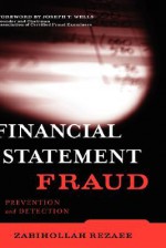 Financial Statement Fraud: Prevention and Detection - Zabihollah Rezaee