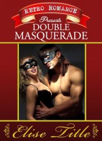 Double Masquerade - Alison Tyler