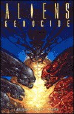 Aliens: Genocide - Karl Story, Damon Willis, John Arcudi