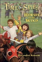 Horses in the Wind: A tale of Seabiscuit - Candice F. Ransom, Greg Call