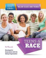 Teens & Race - Hal Marcovitz