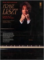 Liszt Concerto No. 2 in a Major, S125; Hungarian Fantasia, S123 - Franz Liszt