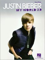 Justin Bieber: My World 2.0: Easy Piano - Justin Bieber